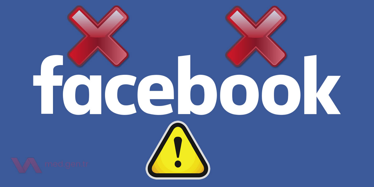 Facebook Bağlanamama Sorunu – Giriş Yapılmıyor!